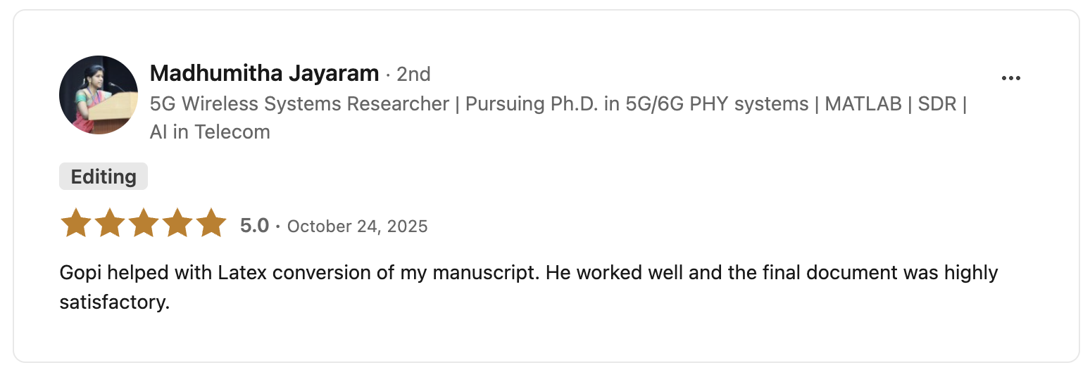 LinkedIn 5-star review from Madhumitha Jayaram, 5G Wireless Systems Researcher.