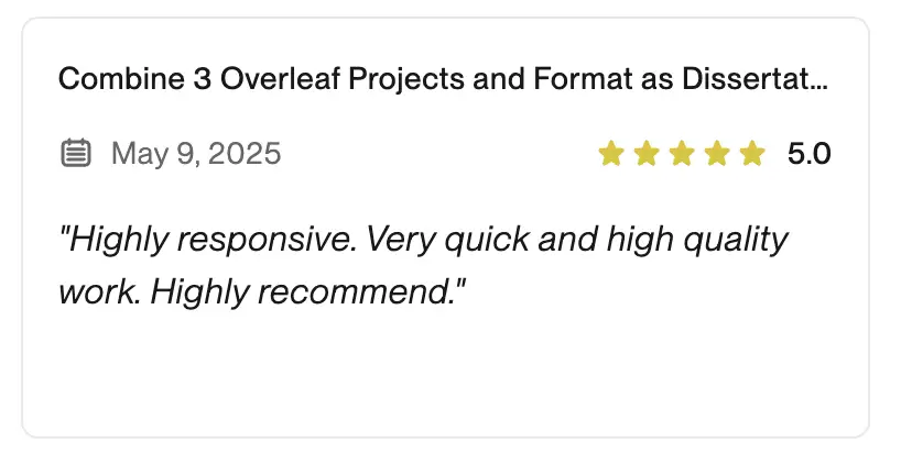 5-star review titled Combine 3 Overleaf Projects and Format as Dissertation.