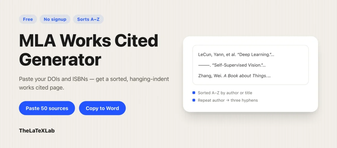 MLA Works Cited Generator landing page showing DOI and ISBN input, a sorted hanging-indent works cited preview, and copy to Word.