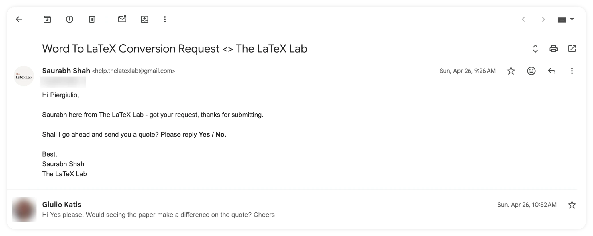 Opening email exchange: our request for a yes or no on sending a quote, and the client's reply asking whether seeing the paper would change the quote